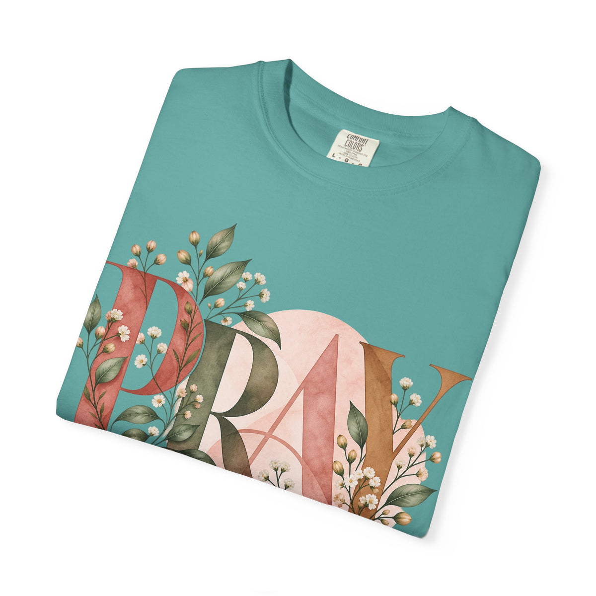 PRAY Botanical Christian T-Shirt | Faith-Inspired Floral Tee | Pray & Bloom