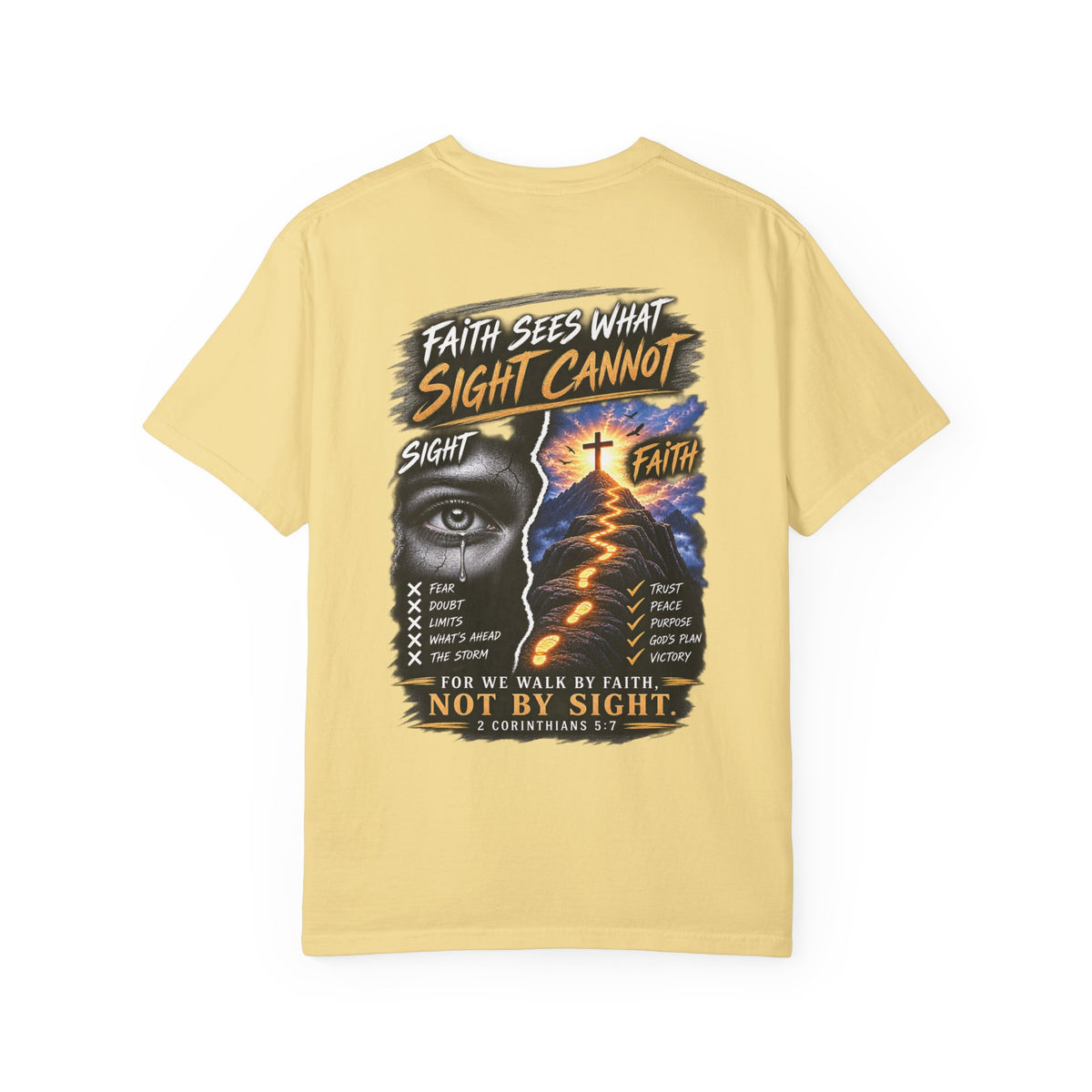 Walk by Faith Not by Sight Christian T-Shirt | 2 Corinthians 5:7 | Pray & Bloom