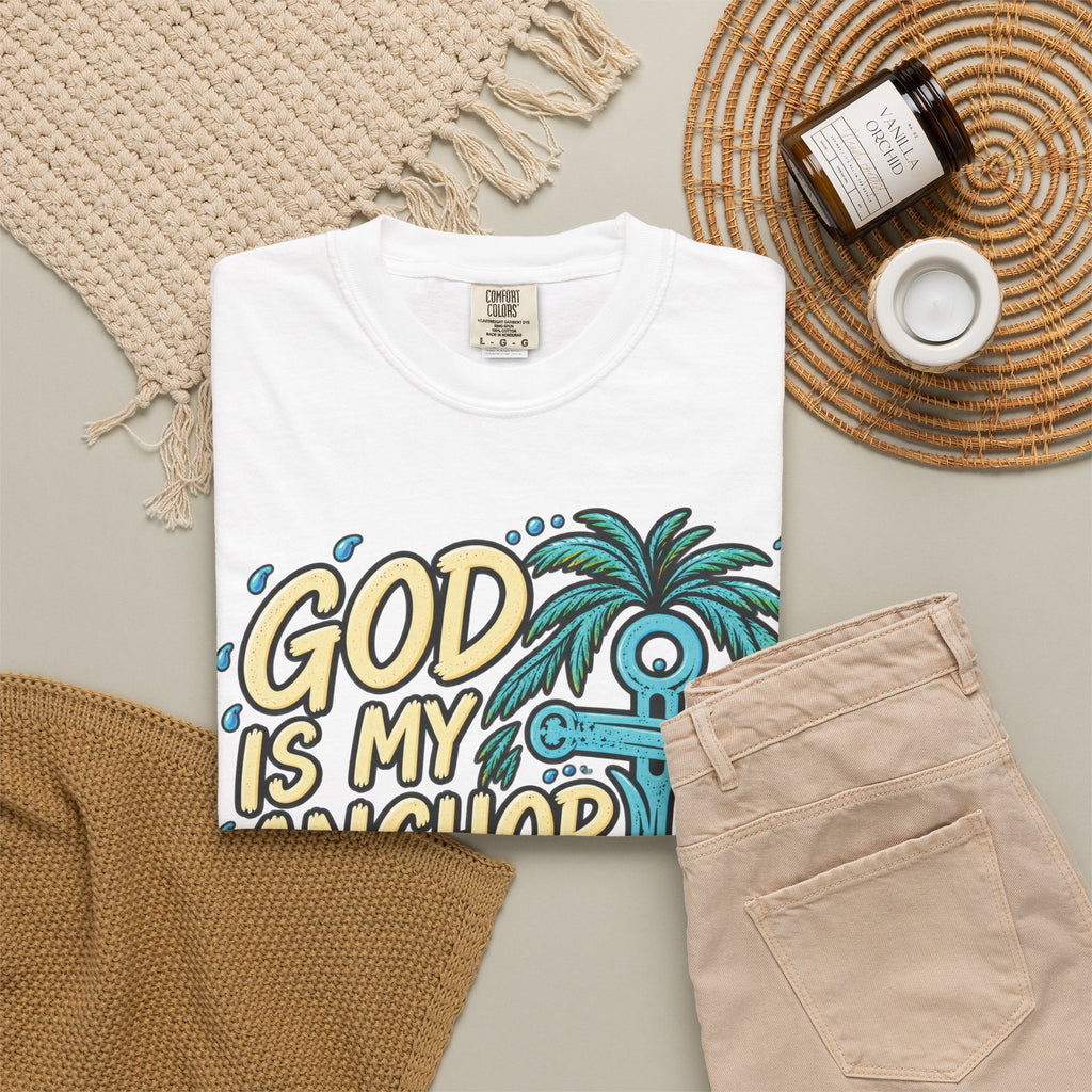 God Is My Anchor Christian T-Shirt | Hebrews 6:19 | Pray & Bloom