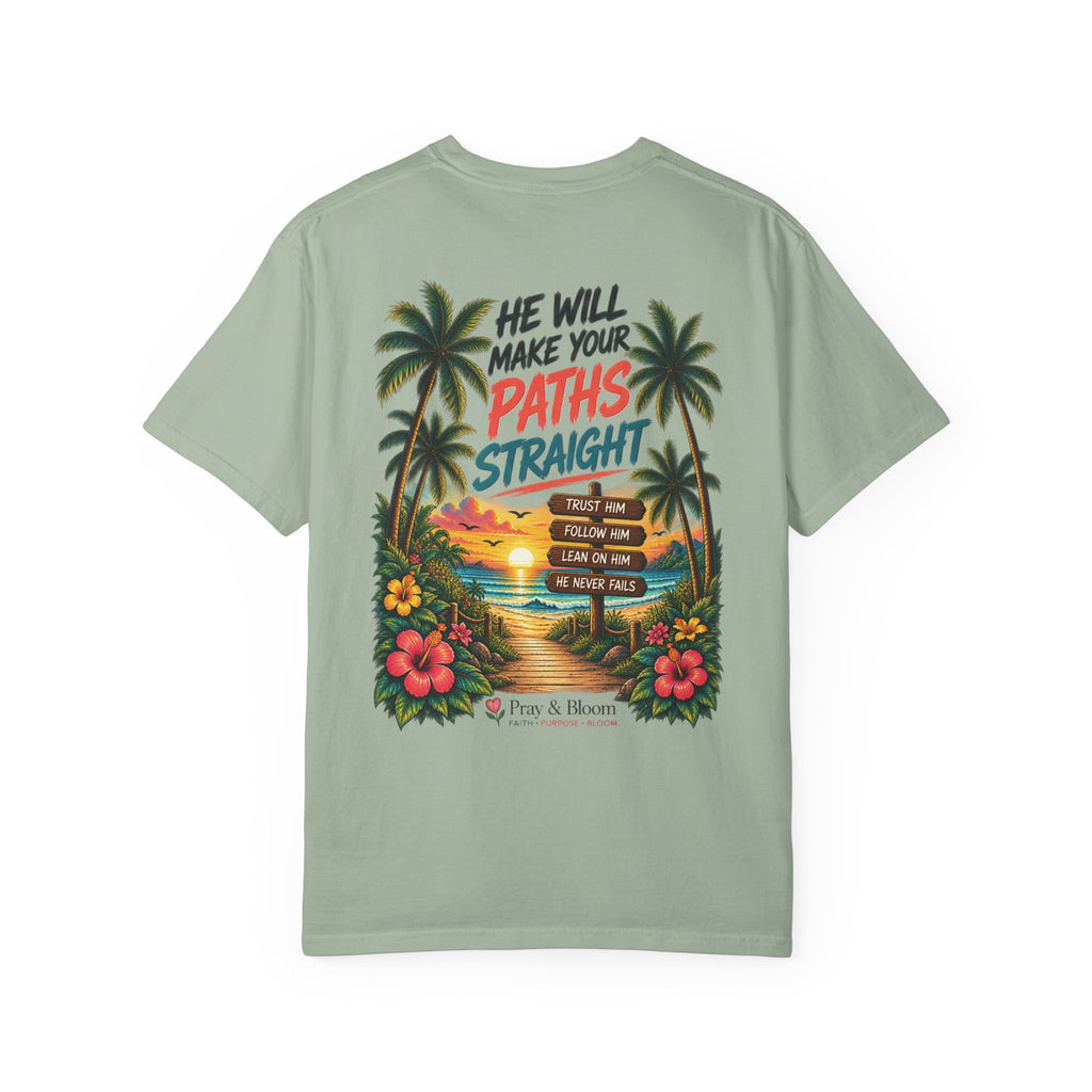 He Will Make Your Paths Straight Christian T-Shirt | Proverbs 3:5–6 | Pray & Bloom
