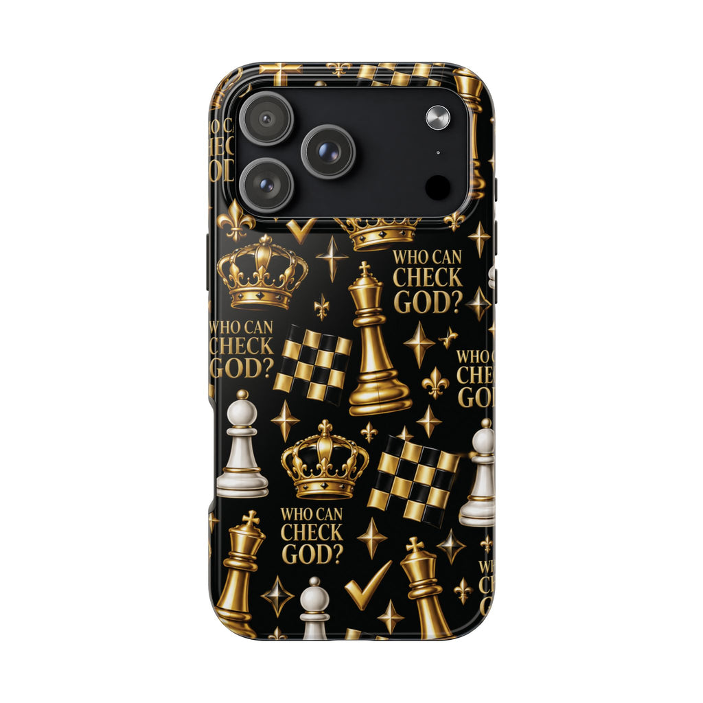 Who Can Check God? Faith Chess Tough Phone Case | Pray & Bloom