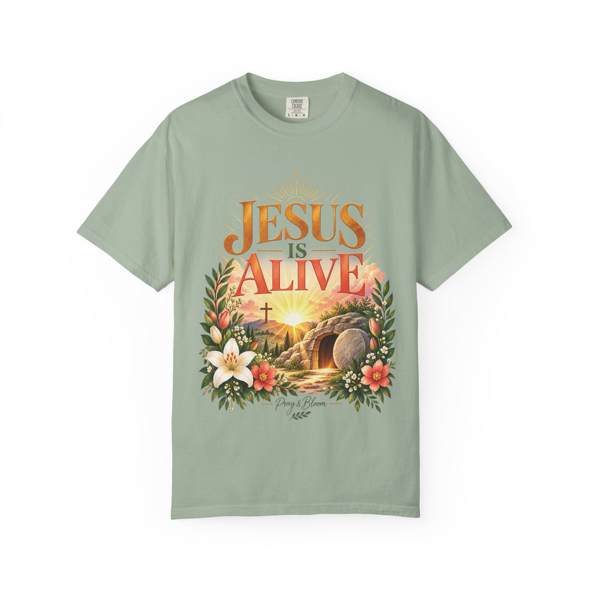 Jesus Is Alive Christian T-Shirt | Resurrection Faith Tee | Pray & Bloom