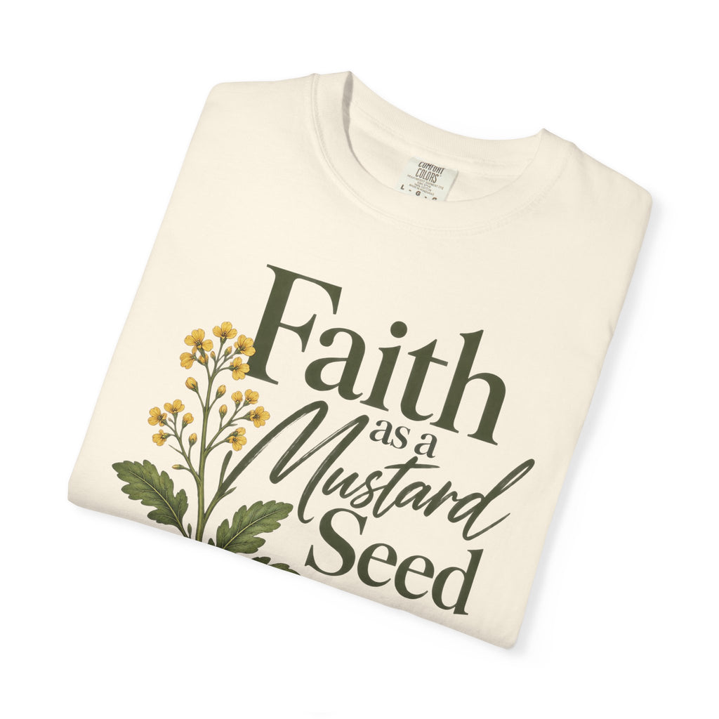 Faith as a Mustard Seed Christian T-Shirt | Matthew 17:20 | Pray & Bloom