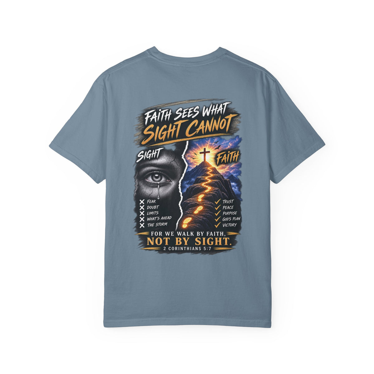Walk by Faith Not by Sight Christian T-Shirt | 2 Corinthians 5:7 | Pray & Bloom
