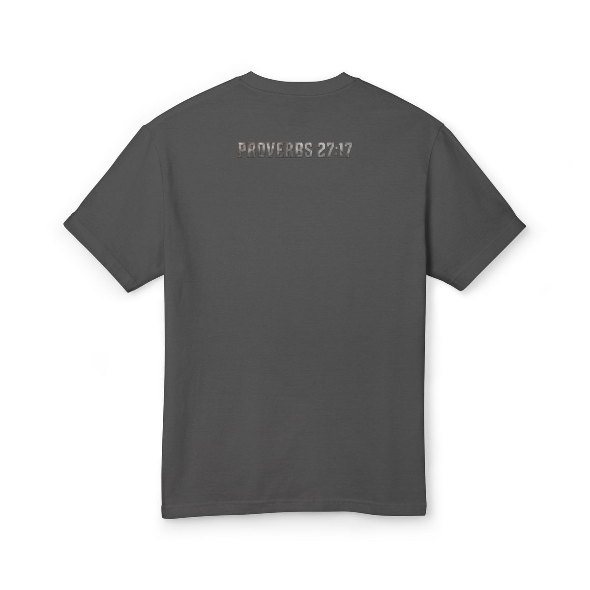 Iron Sharpens Iron Christian T-Shirt | Proverbs 27:17 | Pray & Bloom