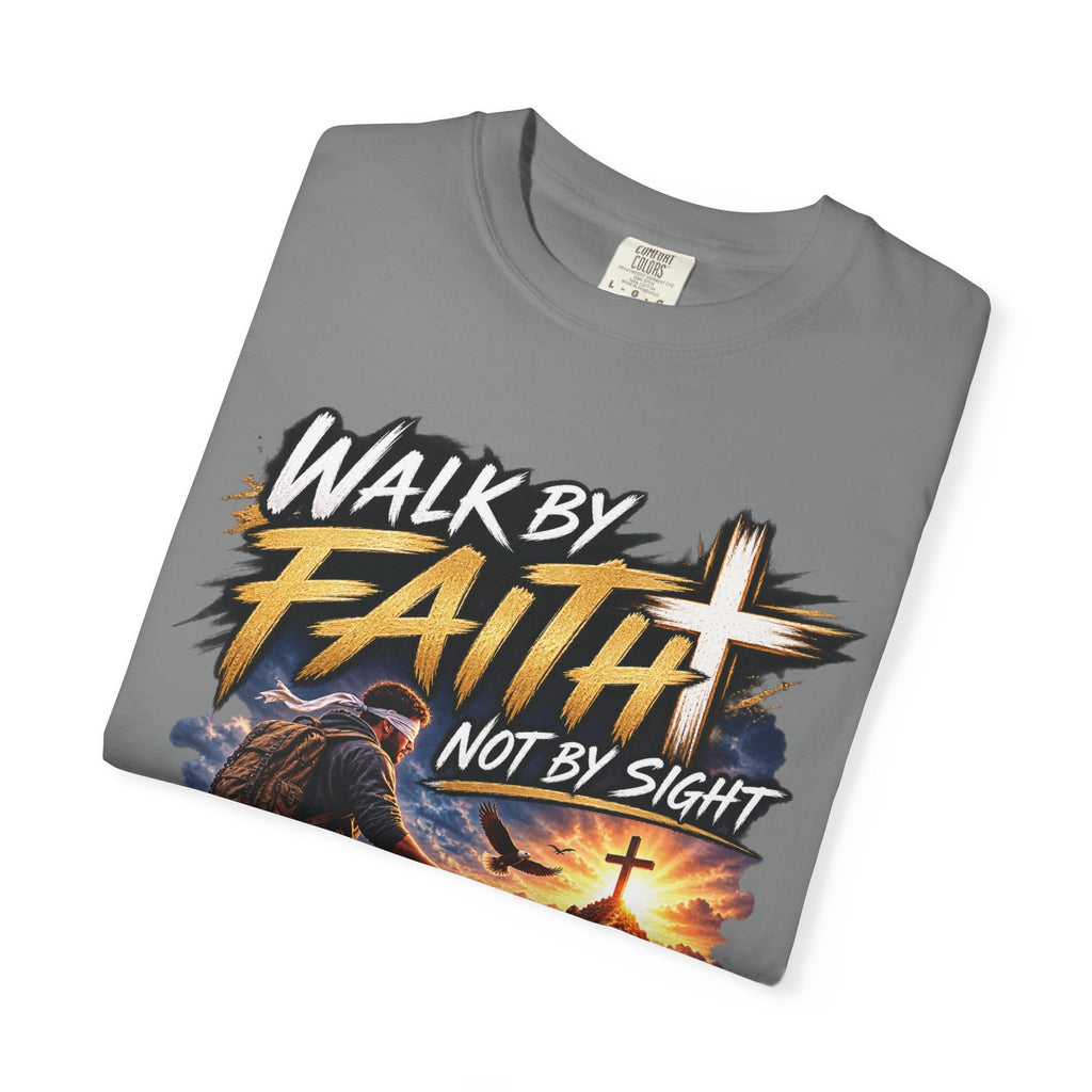 Walk by Faith Not by Sight Christian T-Shirt | 2 Corinthians 5:7 | Pray & Bloom