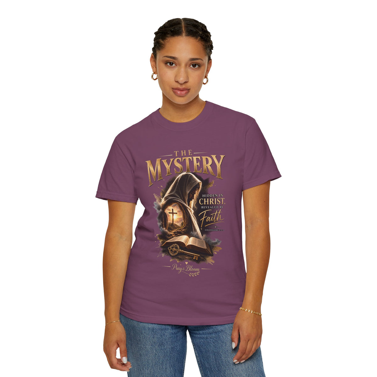The Mystery - Hidden in Christ Revealed by Faith | Colossians 2:2-3 Christian T- Shirt | Pray & Bloom