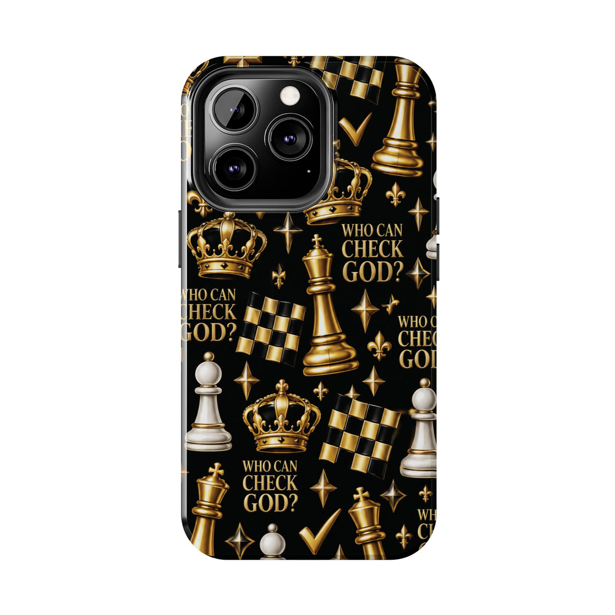 Who Can Check God? Faith Chess Tough Phone Case | Pray & Bloom