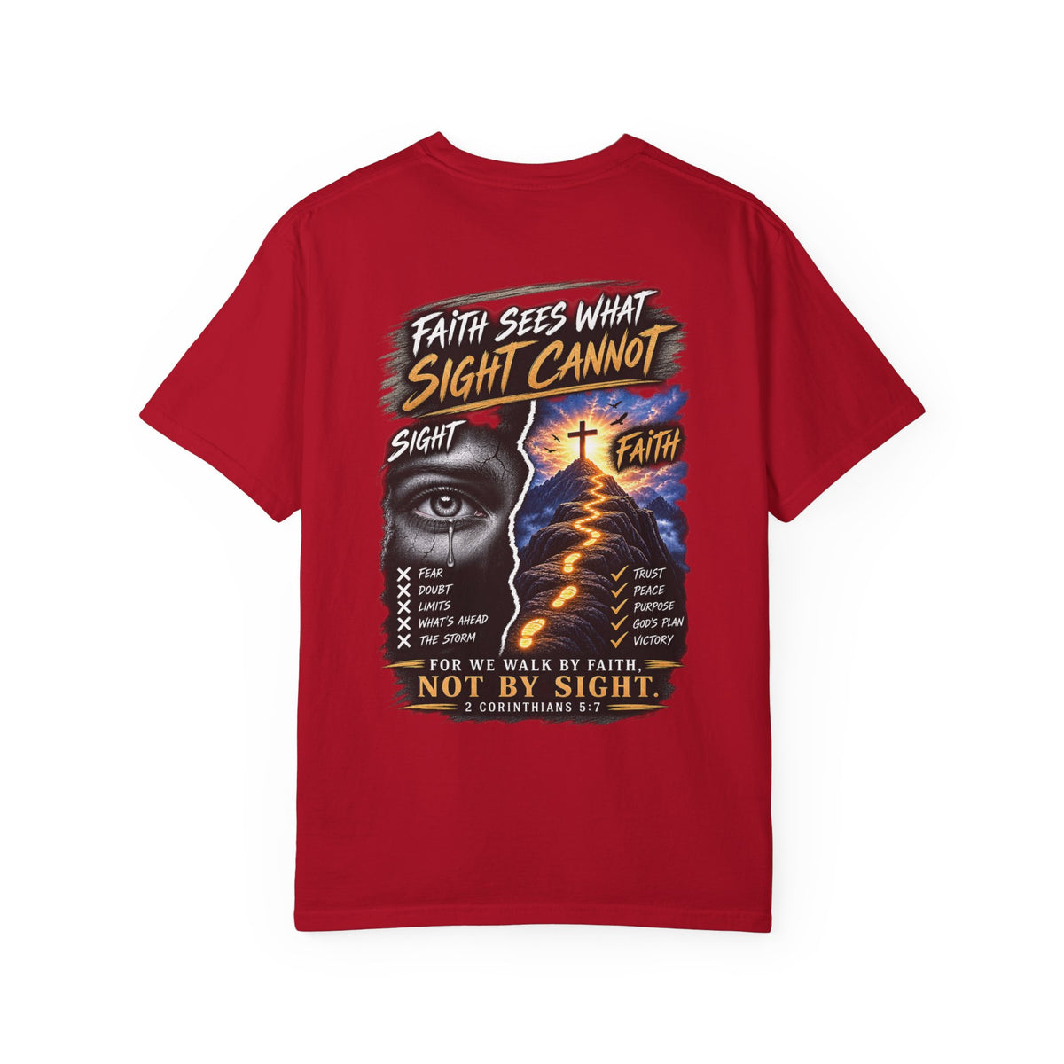 Walk by Faith Not by Sight Christian T-Shirt | 2 Corinthians 5:7 | Pray & Bloom