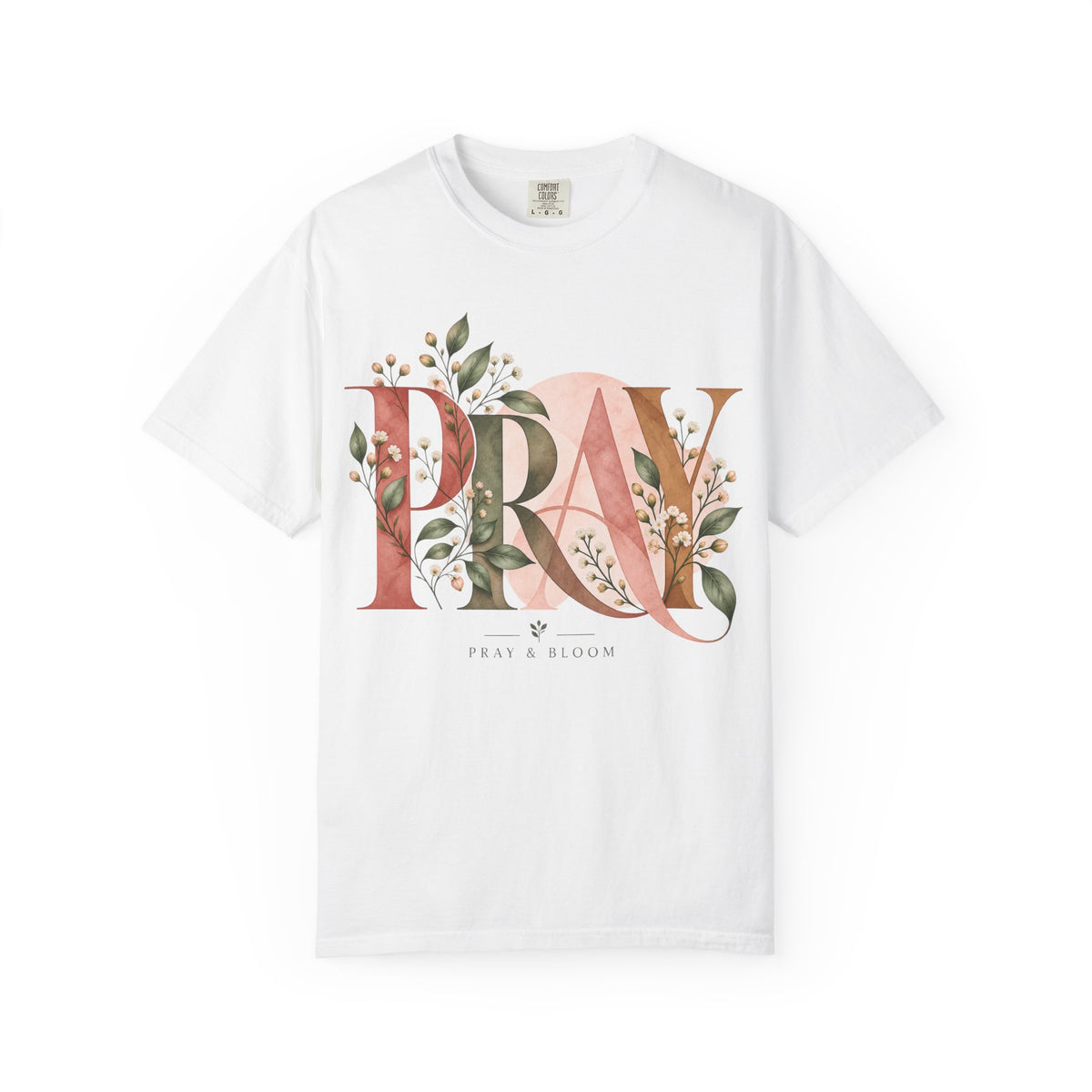 PRAY Botanical Christian T-Shirt | Faith-Inspired Floral Tee | Pray & Bloom