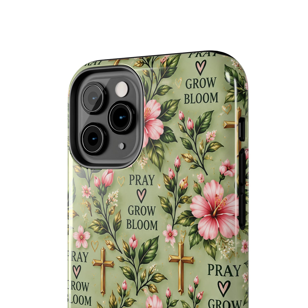 Pray Grow Bloom Christian Phone Case | Floral Faith Case | Pray & Bloom