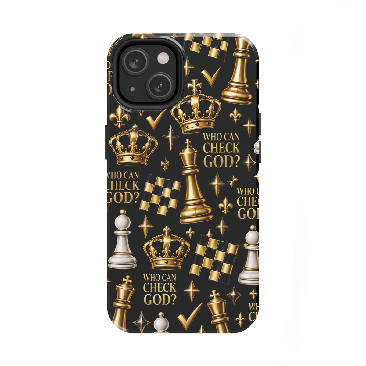 Who Can Check God? Faith Chess Tough Phone Case | Pray & Bloom