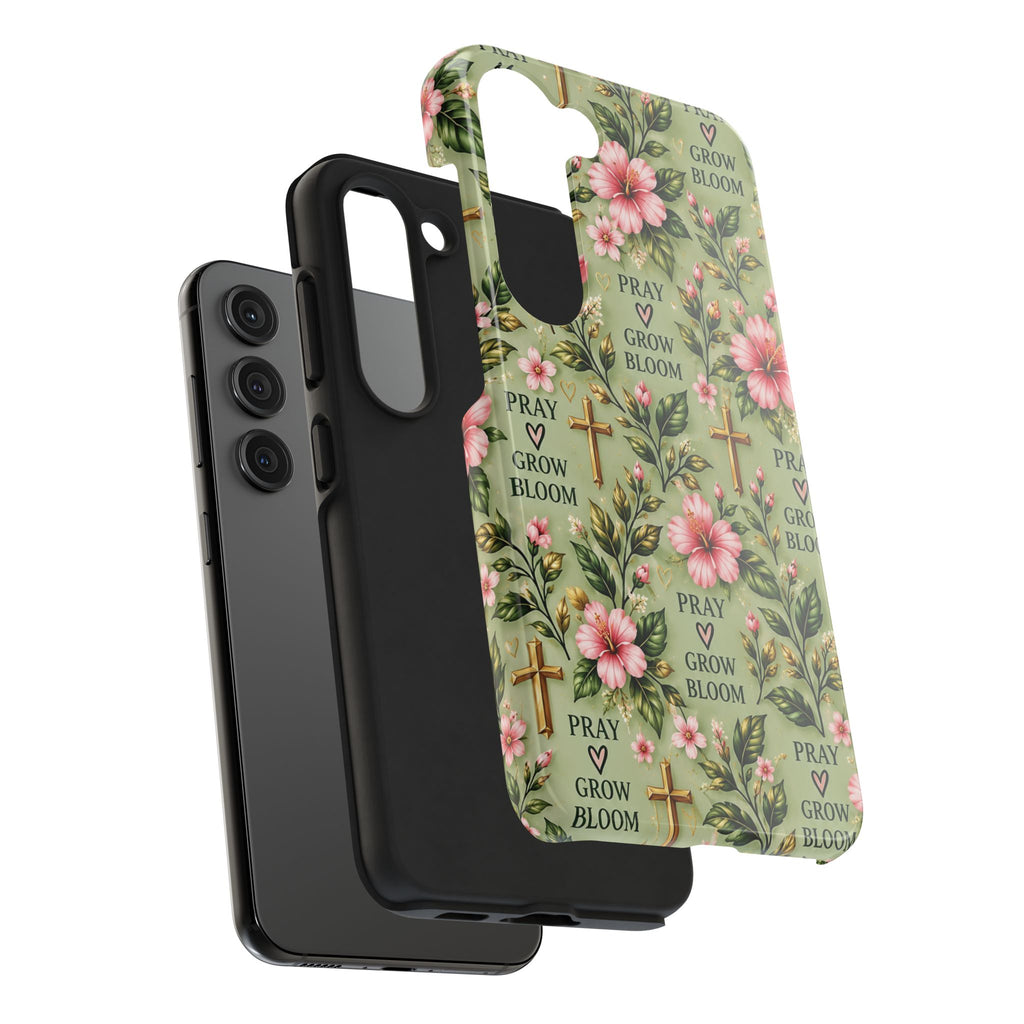 Pray Grow Bloom Christian Phone Case | Floral Faith Case | Pray & Bloom