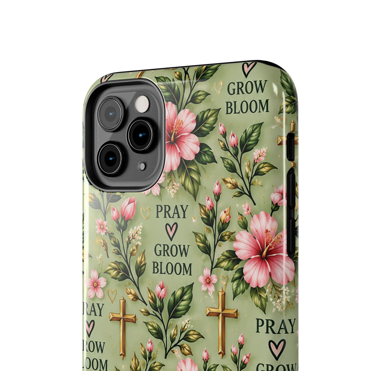 Pray Grow Bloom Christian Phone Case | Floral Faith Case | Pray & Bloom