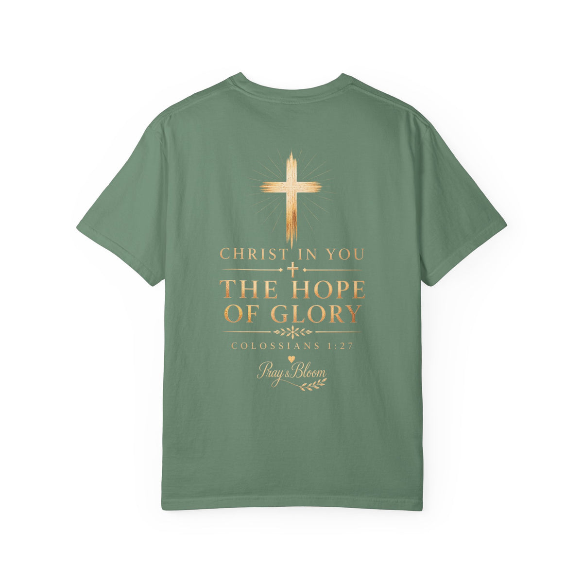 The Mystery - Hidden in Christ Revealed by Faith | Colossians 2:2-3 Christian T- Shirt | Pray & Bloom