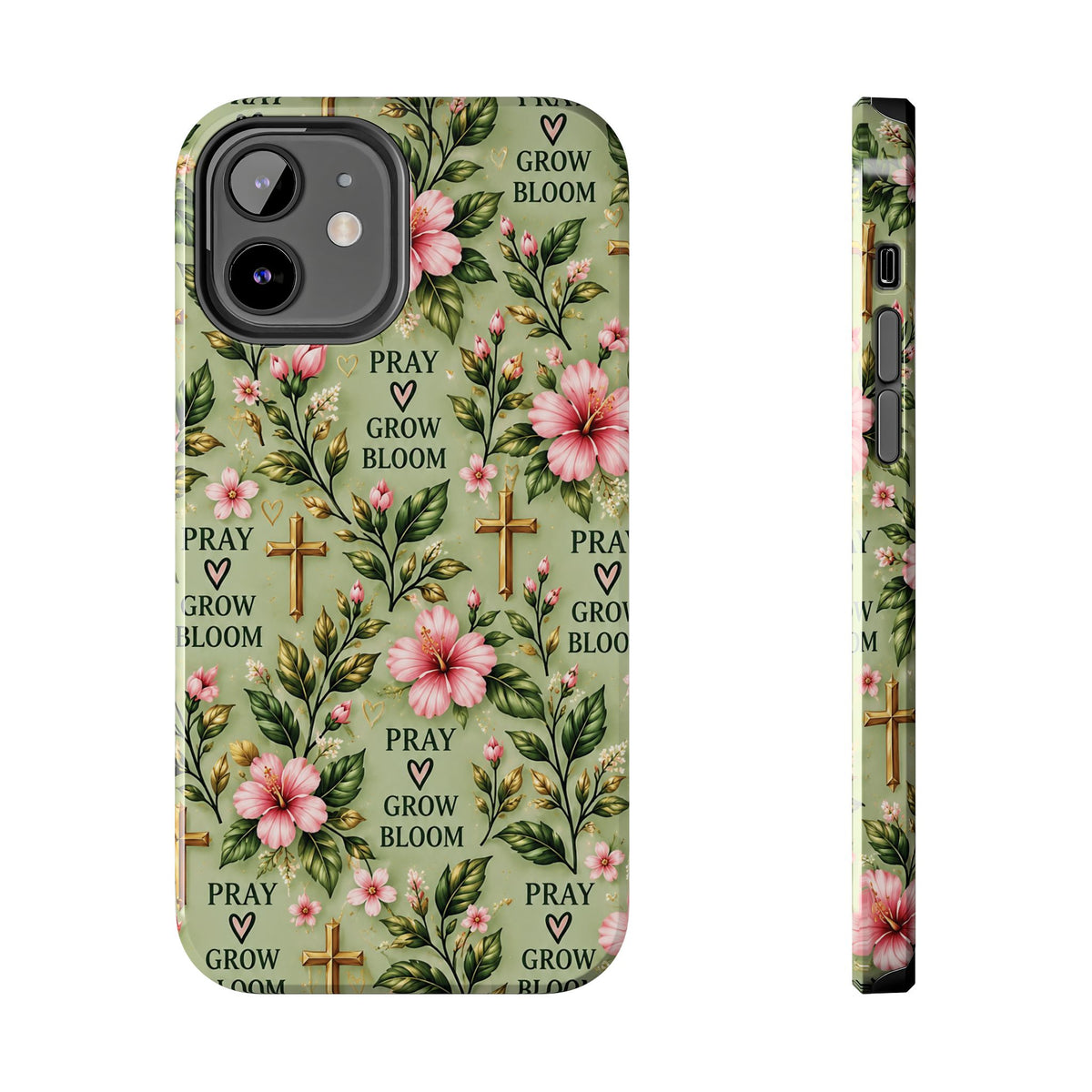 Pray Grow Bloom Christian Phone Case | Floral Faith Case | Pray & Bloom