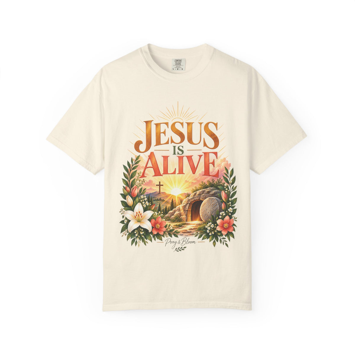 Jesus Is Alive Christian T-Shirt | Resurrection Faith Tee | Pray & Bloom