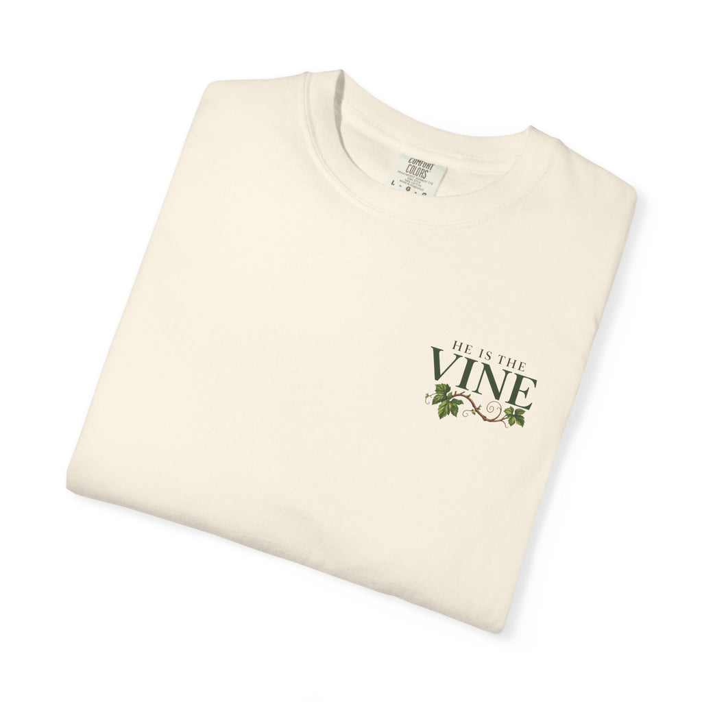 He Is the Vine Christian T-Shirt| John 15:5 Faith Based Tee| Pray & Bloom