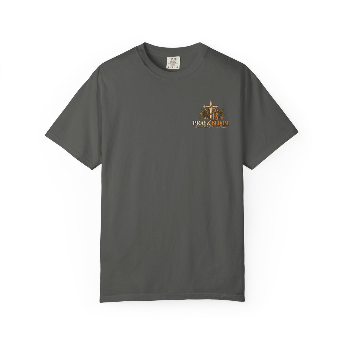 Grounded and Rooted in Him Christian T- Shirt | Pray & Bloom