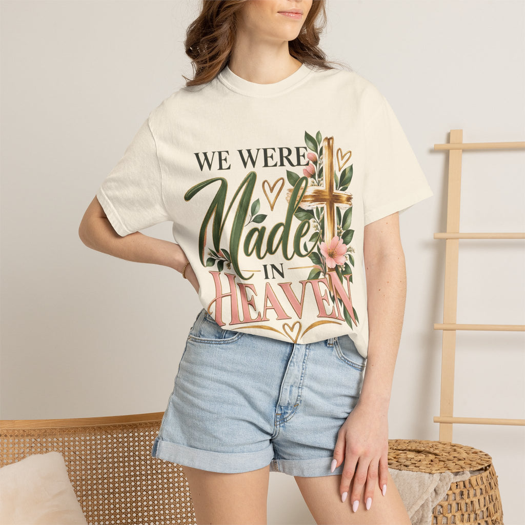 We Were Made in Heaven Christian T-Shirt | Faith-Based Cross & Floral Tee | Pray & Bloom