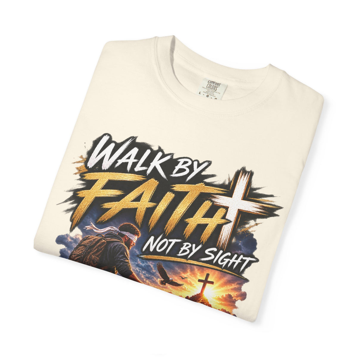 Walk by Faith Not by Sight Christian T-Shirt | 2 Corinthians 5:7 | Pray & Bloom