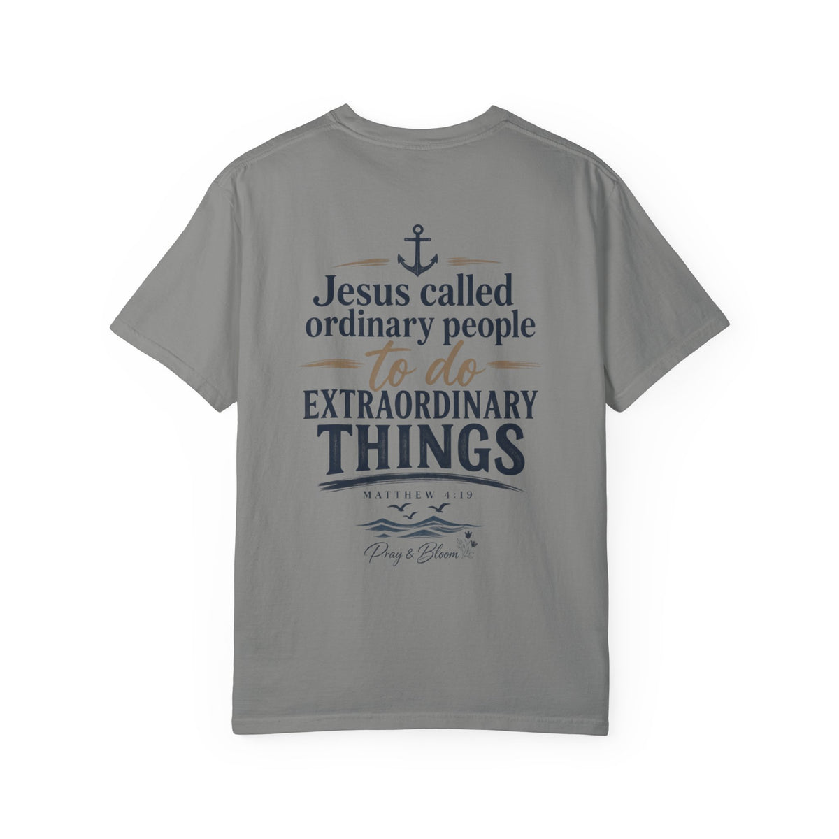 Fisher of Men Christian T-Shirt| Matthew 4:19| Pray & Bloom