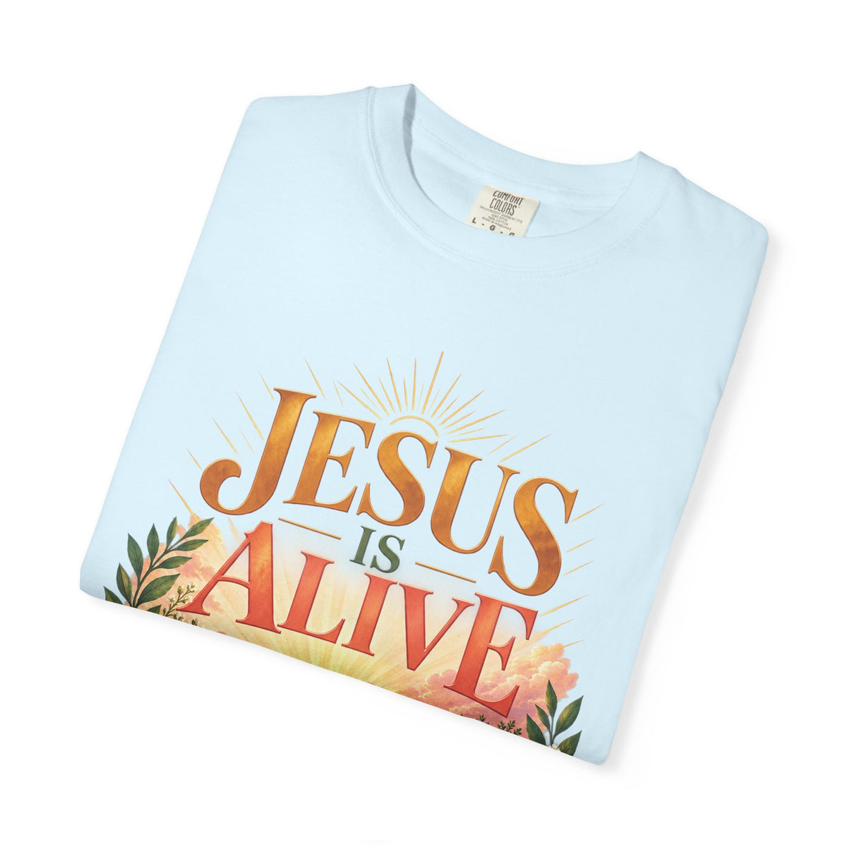 Jesus Is Alive Christian T-Shirt | Resurrection Faith Tee | Pray & Bloom