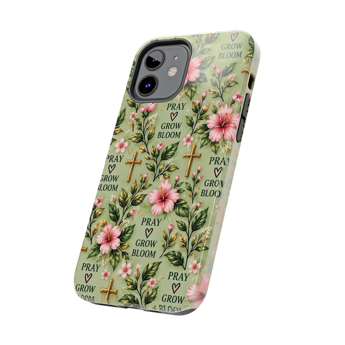 Pray Grow Bloom Christian Phone Case | Floral Faith Case | Pray & Bloom