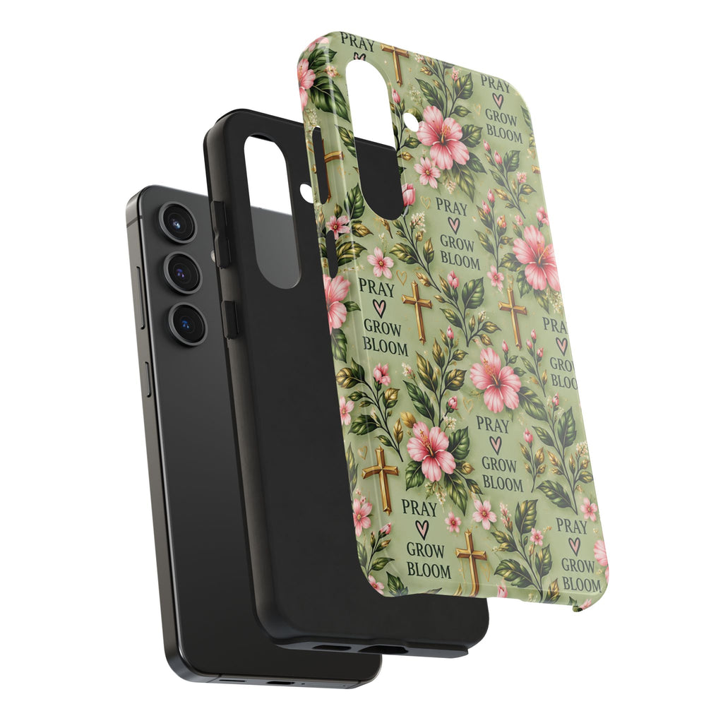 Pray Grow Bloom Christian Phone Case | Floral Faith Case | Pray & Bloom
