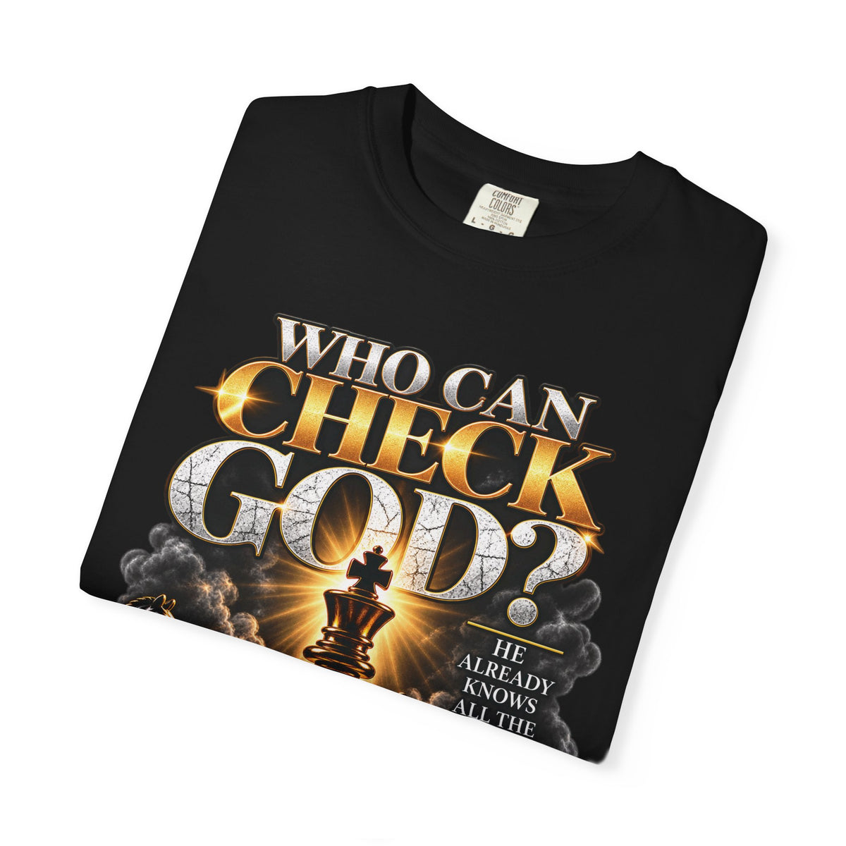 Who Can Check God? Christian Chess T-Shirt | Pray & Bloom