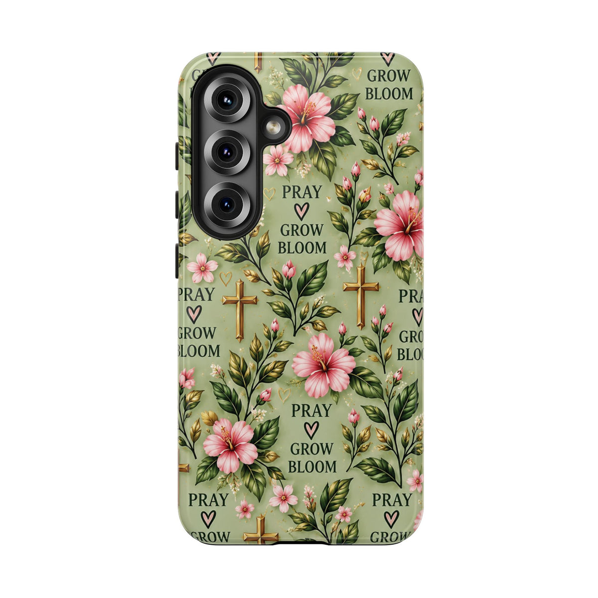 Pray Grow Bloom Christian Phone Case | Floral Faith Case | Pray & Bloom