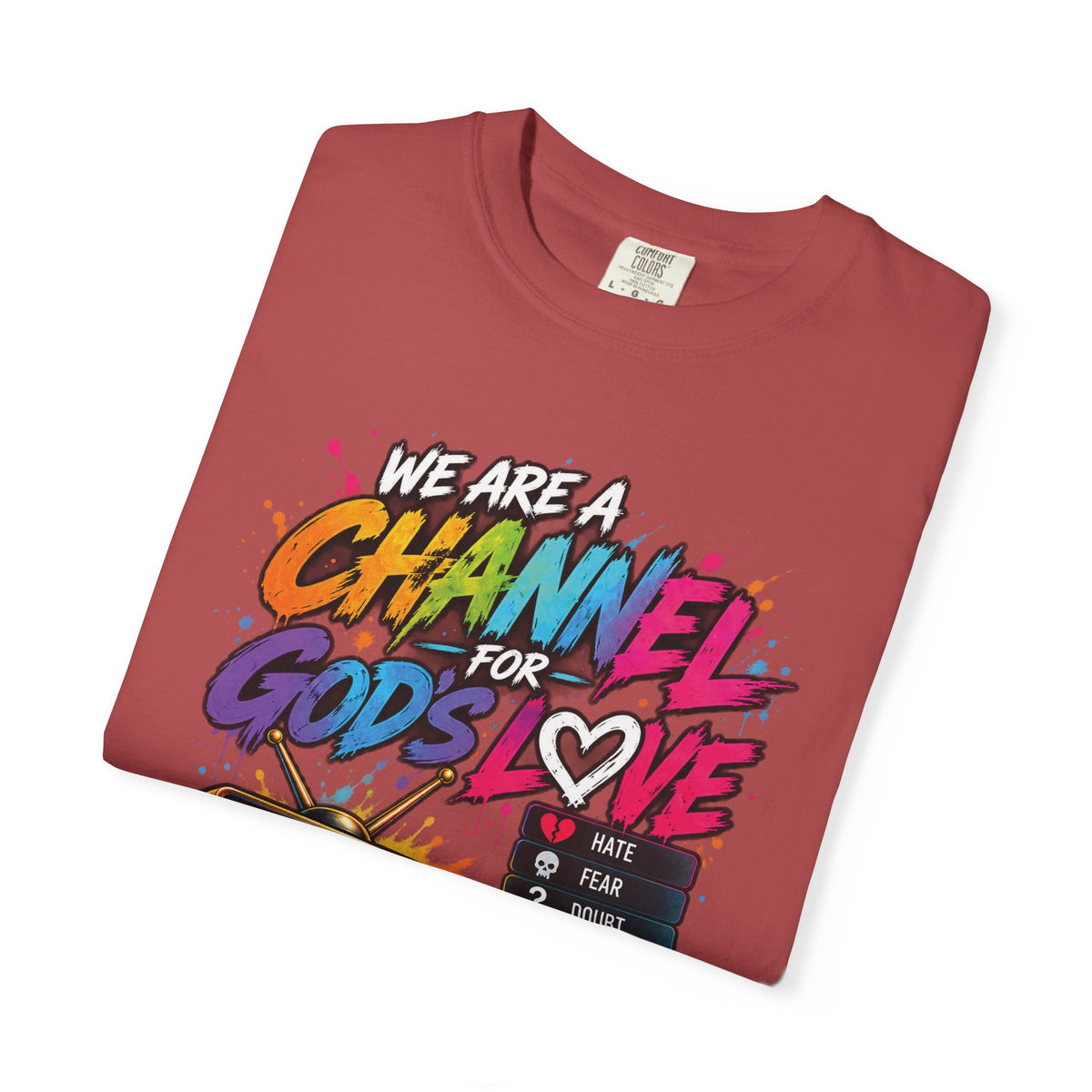 Channel for God's Love Christian T-Shirt | 1 John 4:7-8 | Pray & Bloom