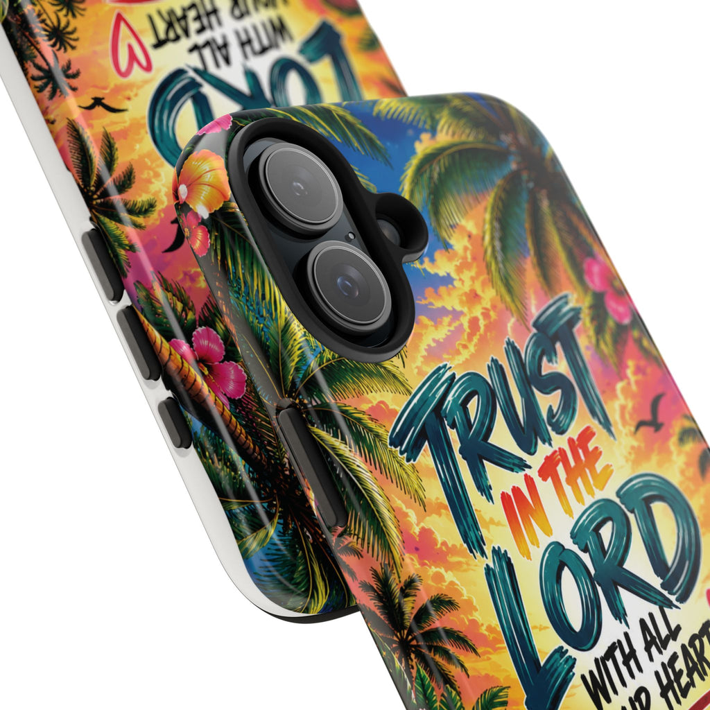 Trust in the Lord Christian Tough Phone Case | Proverbs 3:5–6 | Pray & Bloom
