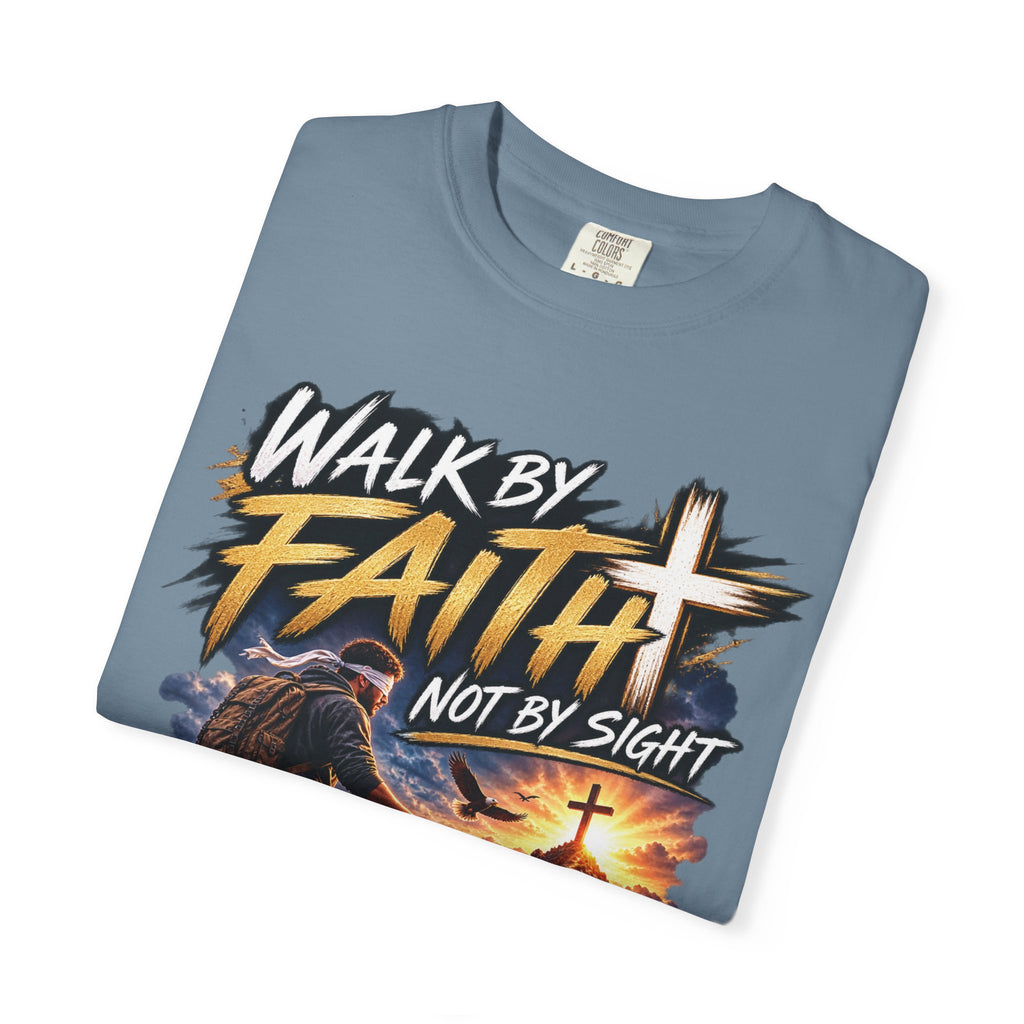 Walk by Faith Not by Sight Christian T-Shirt | 2 Corinthians 5:7 | Pray & Bloom