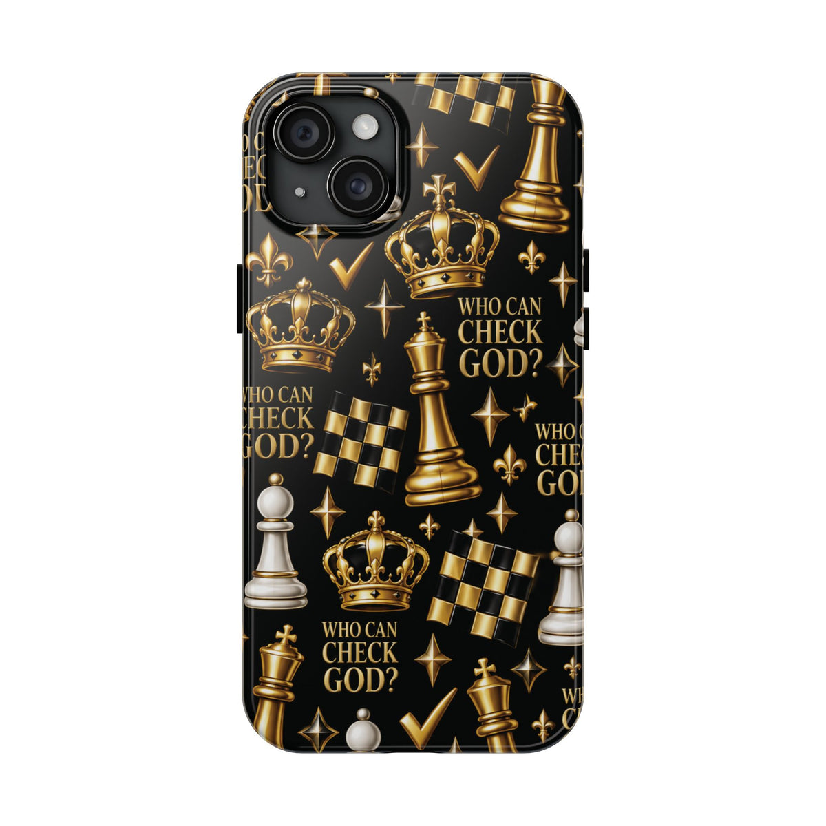 Who Can Check God? Faith Chess Tough Phone Case | Pray & Bloom