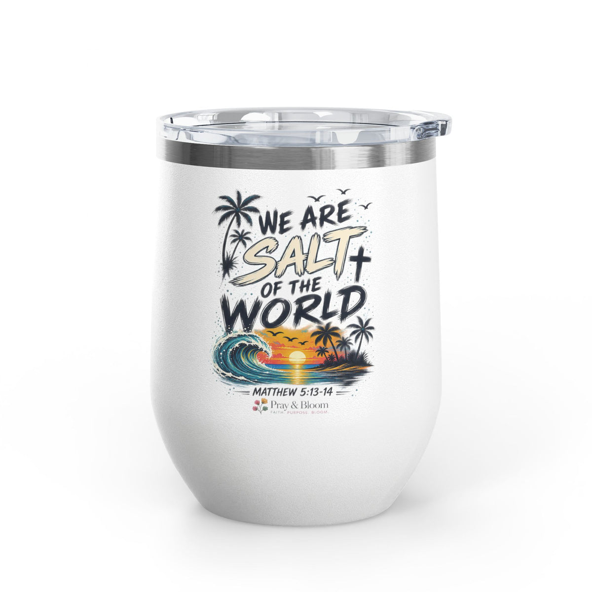 Salt of the World Christian Tumbler | Matthew 5:13–14 Travel Cup | Pray & Bloom